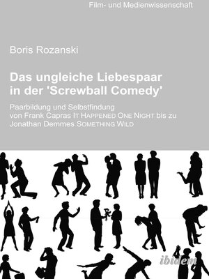 cover image of Das ungleiche Liebespaar in der 'Screwball Comedy'